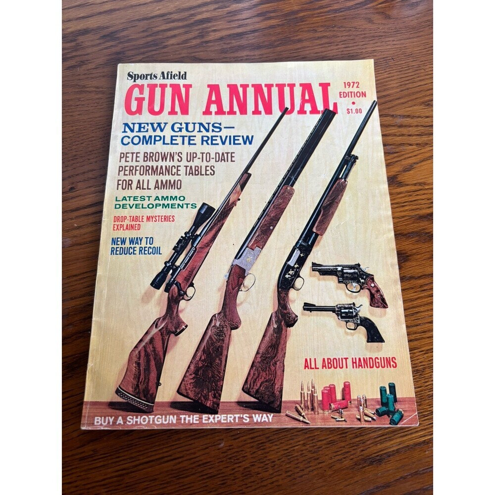Vintage Sports Afield Gun Annual Magazine ~ 1972 EDITION